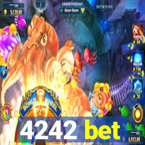 4242 bet